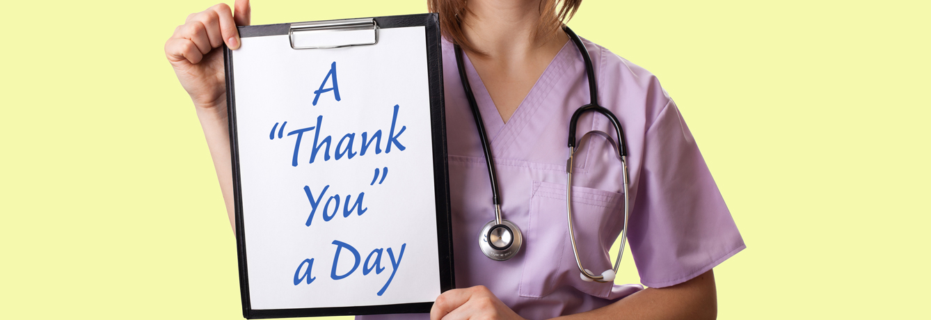 A “THANK YOU” A DAY KEEPS THE DOCTOR AWAY