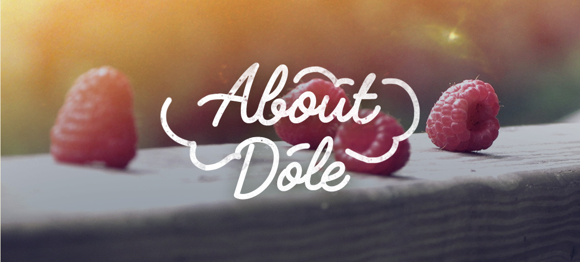 Dole Launches “The Dole Way” Sustainability Campaign